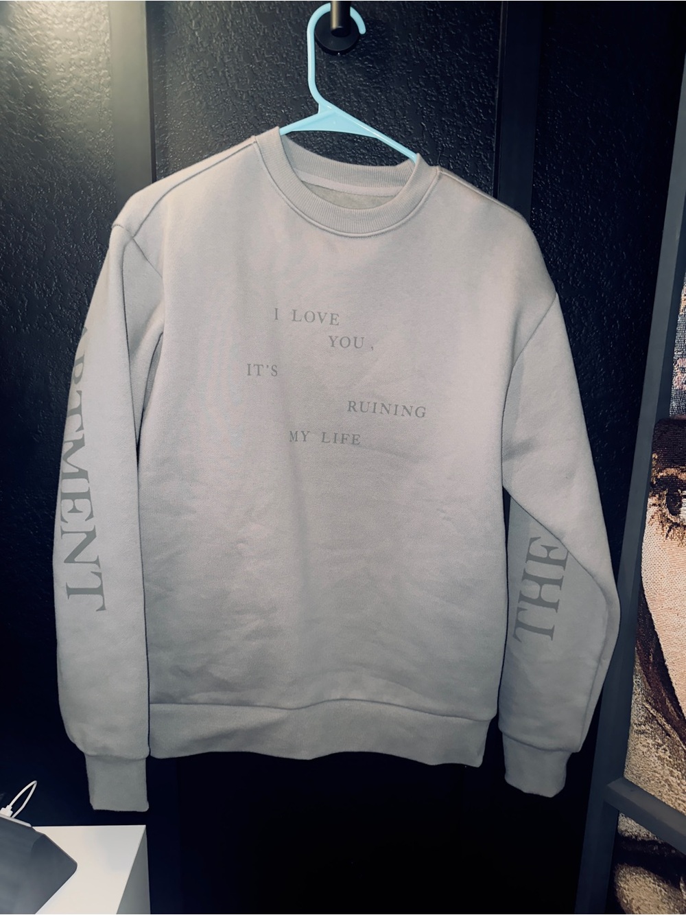 Taylor Swift TTPD I Love You It's Ruining My Life Gray Crewneck